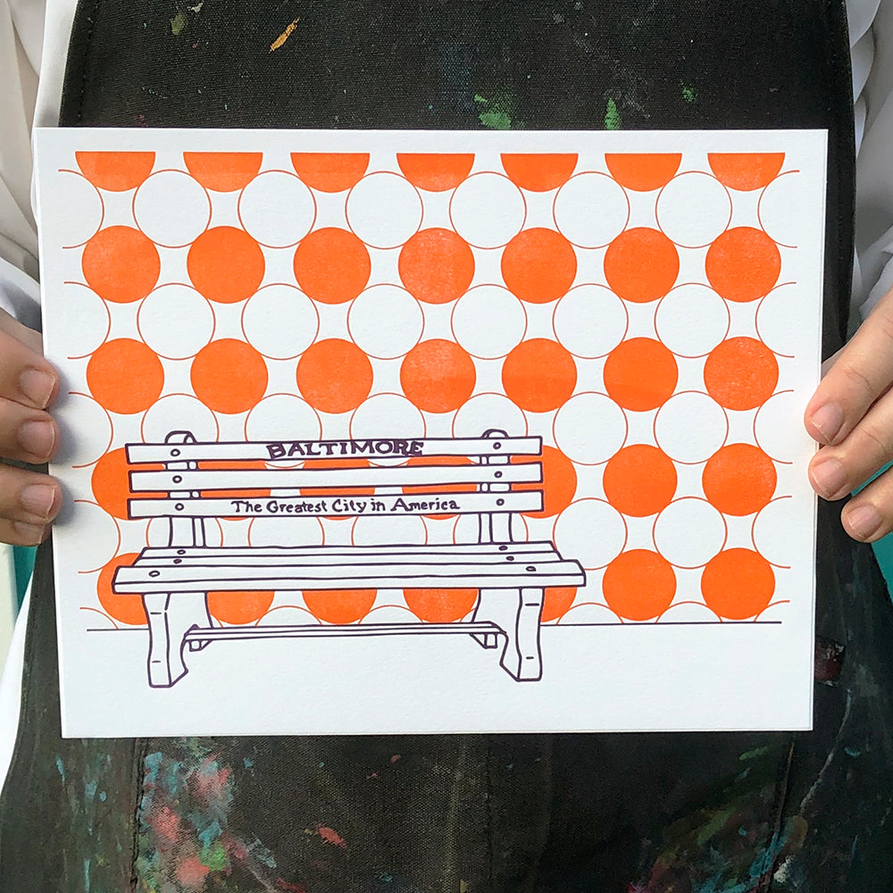 Baltimore Maryland | "Greatest City in America" Bench | Letterpress 8"x10" Poster